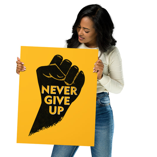Never Give Up Five Hands Poster
